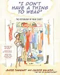E-Book (epub) I Don't Have a Thing to Wear von Judie Taggart, Jackie Walker
