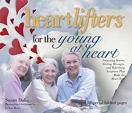 E-Book (epub) Heartlifters for Young at Heart von Susan Duke