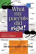 E-Book (epub) What My Parents Did Right! von Gloria Gaither