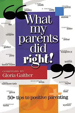 E-Book (epub) What My Parents Did Right! von Gloria Gaither