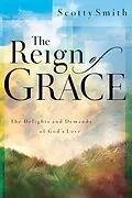 E-Book (epub) The Reign of Grace von Scotty Smith