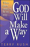 E-Book (epub) God Will Make a Way von Terry Rush