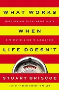 E-Book (epub) What Works When Life Doesn't von Stuart Briscoe