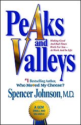 eBook (epub) Peaks and Valleys de Spencer Johnson