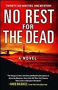 Couverture cartonnée No Rest for the Dead de Sandra Brown, R L Stine, Jeffery Deaver