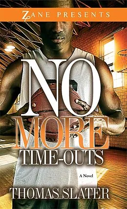 E-Book (epub) No More Time-Outs von Thomas Slater