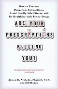 E-Book (epub) Are Your Prescriptions Killing You? von Bill Hogan