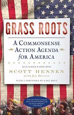 E-Book (epub) Grass Roots von Scott Hennen, Jim Denney