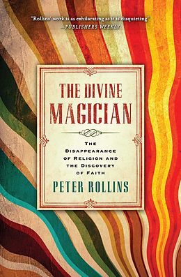 E-Book (epub) The Divine Magician von Peter Rollins