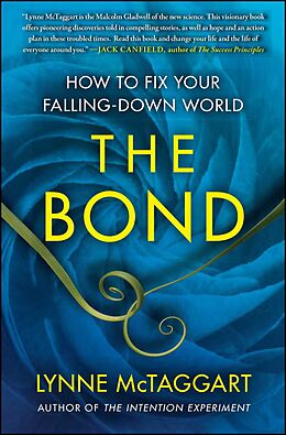 eBook (epub) The Bond de Lynne McTaggart