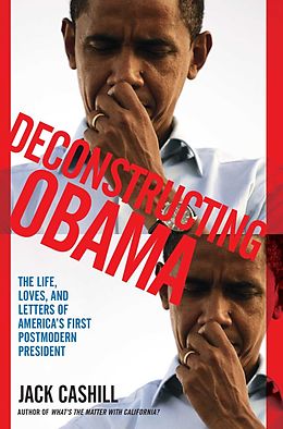 E-Book (epub) Deconstructing Obama von Jack Cashill