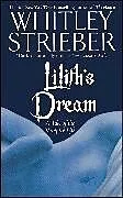 Kartonierter Einband Lilith's Dream von Whitley Strieber