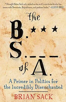 E-Book (epub) The B.S. of A. von Brian Sack
