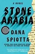 Kartonierter Einband Stone Arabia von Dana Spiotta