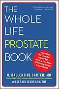 E-Book (epub) The Whole Life Prostate Book von H. Ballentine Carter, Gerald Secor Couzens