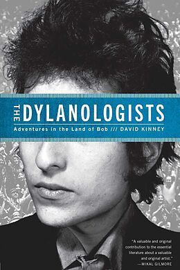 Kartonierter Einband The Dylanologists von David Kinney