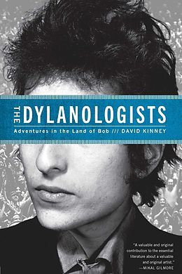 E-Book (epub) The Dylanologists von David Kinney