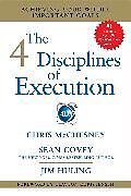 Couverture cartonnée The 4 Disciplines of Execution de Chris McChesney, Sean Covey, Jim Huling