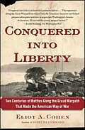 E-Book (epub) Conquered into Liberty von Eliot A. Cohen