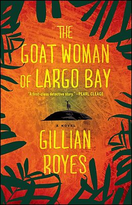 Couverture cartonnée Goat Woman of Largo Bay de Gillian Royes