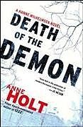 Couverture cartonnée Death of the Demon: Hanne Wilhelmsen Book Three de Anne Holt