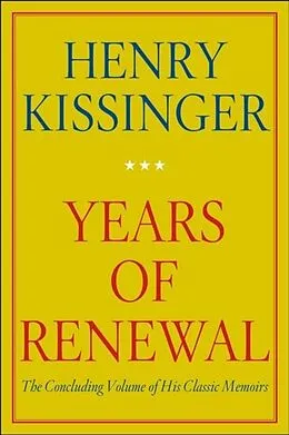 E-Book (epub) Years of Renewal von Henry Kissinger