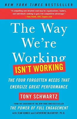 E-Book (epub) Be Excellent at Anything von Tony Schwartz, Jean Gomes, Catherine McCarthy Ph. D.