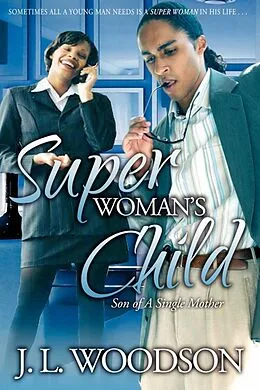 E-Book (epub) Superwoman's Child von J. L. Woodson