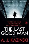 E-Book (epub) The Last Good Man von A. J. Kazinski