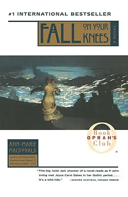 E-Book (epub) Fall On Your Knees von Ann-Marie MacDonald