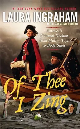 E-Book (epub) Of Thee I Zing von Laura Ingraham