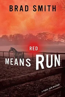 E-Book (epub) Red Means Run von Brad Smith