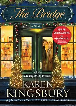 E-Book (epub) The Bridge von Karen Kingsbury