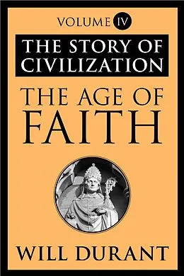 E-Book (epub) The Age of Faith von Will Durant