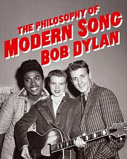 eBook (epub) The Philosophy of Modern Song de Bob Dylan