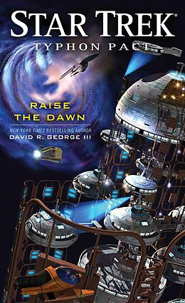 E-Book (epub) Star Trek: Typhon Pact: Raise the Dawn von David R. George III