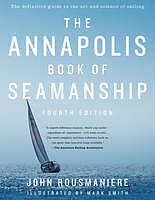 Livre Relié The Annapolis Book of Seamanship de John Rousmaniere