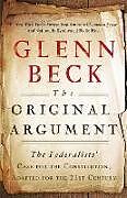 Couverture cartonnée The Original Argument de Glenn Beck