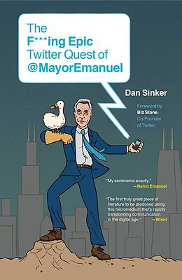 E-Book (epub) The F***ing Epic Twitter Quest of @MayorEmanuel von Dan Sinker