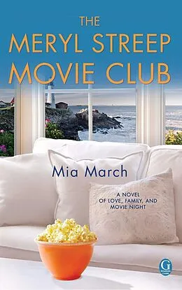 E-Book (epub) The Meryl Streep Movie Club von Mia March