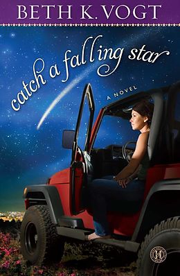 E-Book (epub) Catch a Falling Star von Beth K. Vogt