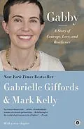 E-Book (epub) Gabby von Gabrielle Giffords, Mark Kelly