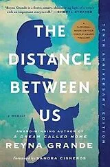 Broschiert The Distance Between Us von Reyna Grande