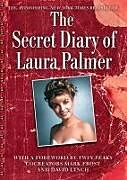 Kartonierter Einband The Secret Diary of Laura Palmer von Jennifer Lynch