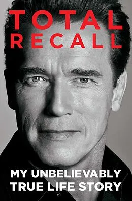 E-Book (epub) Total Recall von Arnold Schwarzenegger