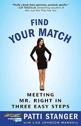 E-Book (epub) Find Your Match von Patti Stanger