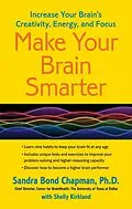E-Book (epub) Make Your Brain Smarter von Sandra Bond Chapman