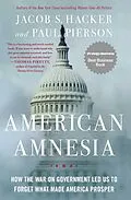 E-Book (epub) American Amnesia von Jacob S. Hacker, Paul Pierson