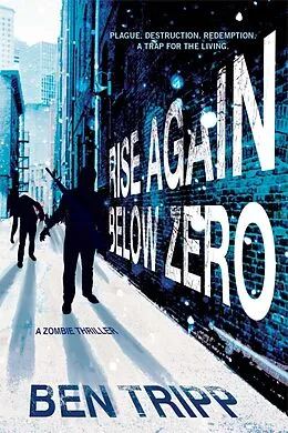 E-Book (epub) Rise Again Below Zero von Ben Tripp