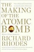 Couverture cartonnée The Making of the Atomic Bomb de Richard Rhodes